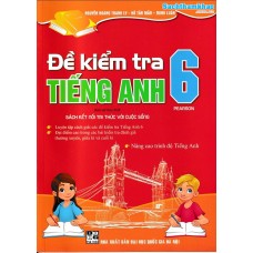 Đề kiểm tra tiếng anh 6 - Kết nối tri thức - Global success